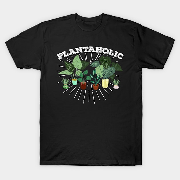 Plantaholic  Plants Cactus Lover T-Shirt by Caskara